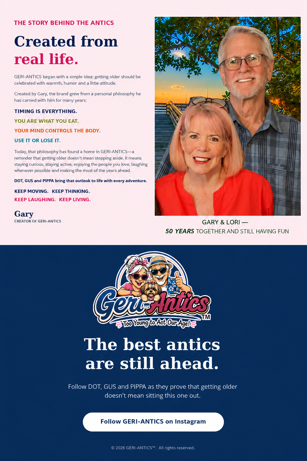 The story behind GERI-ANTICS, created from real life by Gary and inspired by Gary and Lori